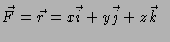 $\vec{F} = \vec{r} = x\vec{i} +
y\vec{j} + z\vec{k}$