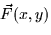 $\vec{F}(x,y)$