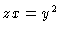 $\Pd{z}{x} = y^2$