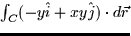 $\int_C (-y\hat{i} + xy \hat{j}) \cdot d\vec{r}$