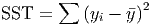        ∑         2
SST =     (yi - y�)
      