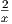2
x